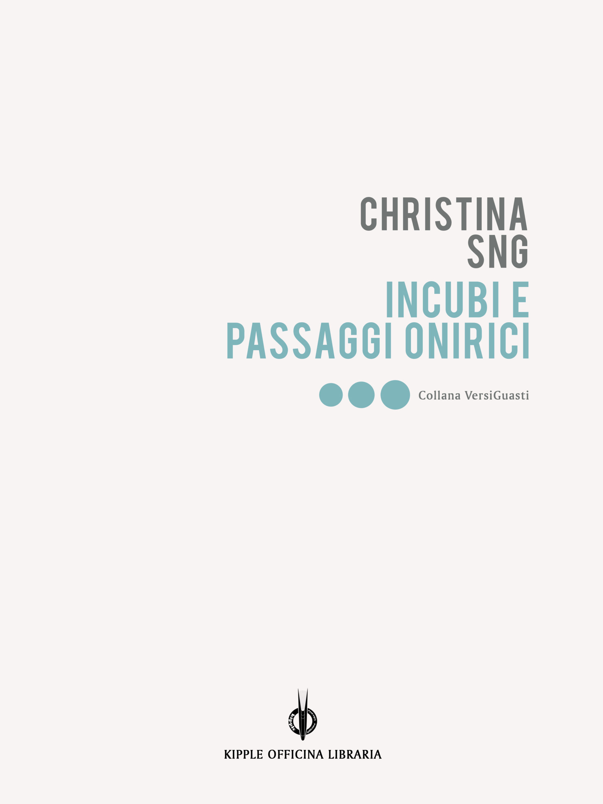 Incubi e passaggi onirici by Christina Sng