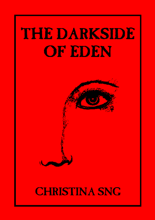 The Darkside of Eden